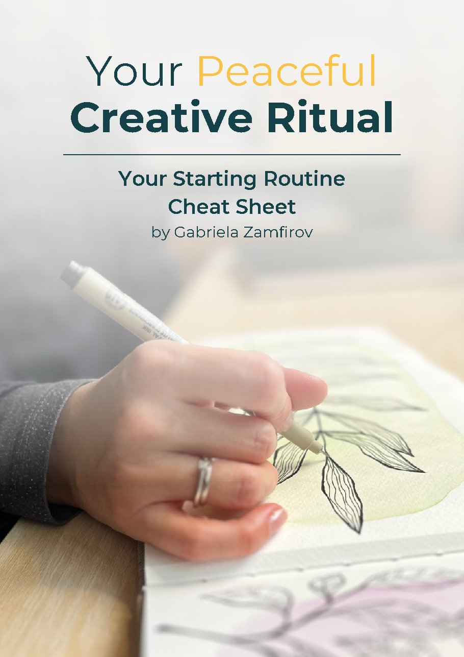 Your Peaceful Creative Ritual - Your Starting Routine Cheat Sheet by Gabriela Zamfirov, a hand inking leaves in a sketchbook